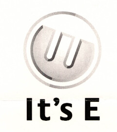 It's E