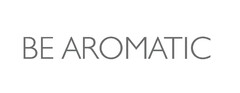 BE AROMATIC