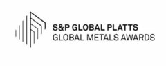 S&P GLOBAL PLATTS GLOBAL METALS AWARDS