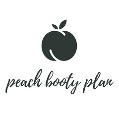 PEACH BOOTY PLAN