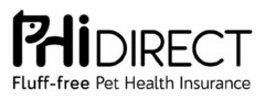 PHI DIRECT FLUFF-FREE PET HEALTH INSURANCE