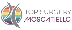 TOP SURGERY MOSCATIELLO