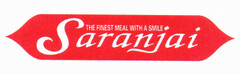 Saranjai THE FINEST MEAL WITH A SMILE