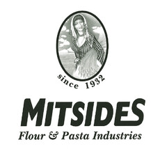 MITSIDES Flour & Pasta Industries SINCE 1932