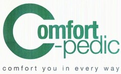 Comfort-pedic comfort you in every way