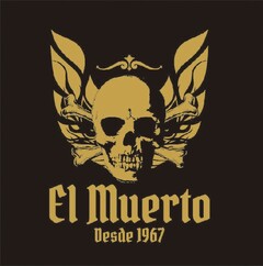 El Muerto Desde 1967