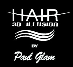 HAIR 3D ILLUSION BY Paul Glam