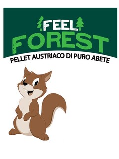 FEEL FOREST PELLET AUSTRIACO DI PURO ABETE