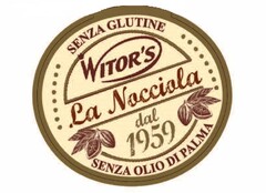 WITOR'S LA NOCCIOLA DAL 1959 - SENZA GLUTINE - SENZA OLIO DI PALMA