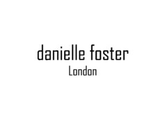 danielle foster London