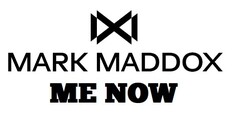 MARK MADDOX ME NOW