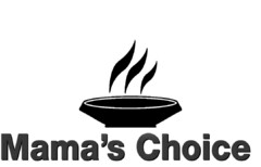 MAMA'S CHOICE