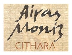 AIRAS MONIZ CITHARA