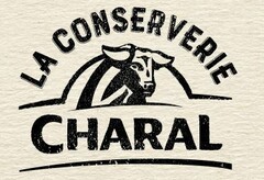 LA CONSERVERIE CHARAL