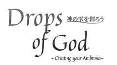 Drops of God - Creating your Ambrosia