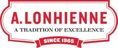 A. Lonhienne A Tradition of Excellence since 1965