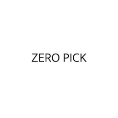 ZERO PICK