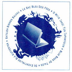 LE SAC BLEU DES FÉES * BLUES BAGS OF TALES * DE EVENTYRLIGE BLÅ KUFFERTER * SATUJEN SININEN SALKKU *