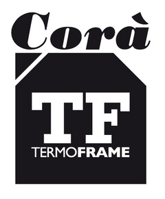 Corà TF TERMOFRAME