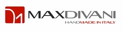 MAXDIVANI HANDMADE IN ITALY