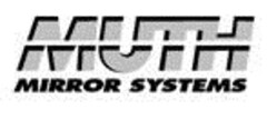 MUTH MIRROR SYSTEMS