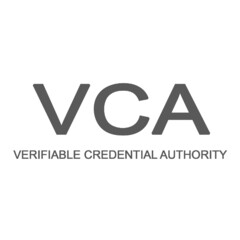 VCA VERIFIABLE CREDENTIAL AUTHORITY