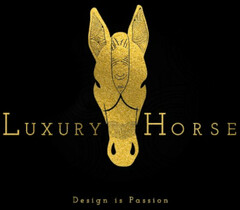 LUXURY HORSE Design is Passion