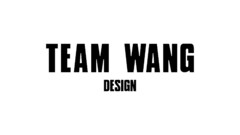 TEAM WANG DESIGN