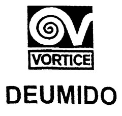 V VORTICE DEUMIDO