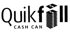 QuickfIll CASH CAN