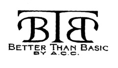 BTB BETTER THAN BASIC BY A.C.C.