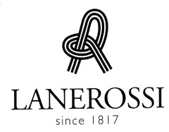 LANEROSSI since 1817