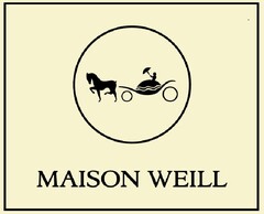 MAISON WEILL