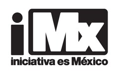 I MX INICIATIVA ES MÉXICO