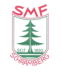 SMF SCHRAMBERG SEIT 1820