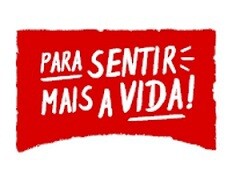 PARA SENTIR MAIS A VIDA!