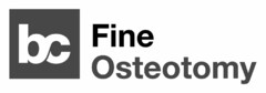 bc Fine Osteotomy