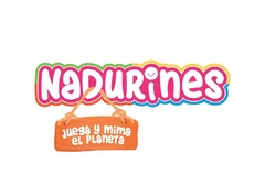 NADURINES JUEGA Y MIMA EL PLANETA