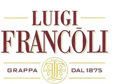 Luigi Francoli GRAPPA DAL 1875