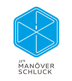 JJ's MANÖVER SCHLUCK