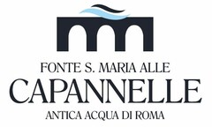 FONTE S. MARIA ALLE CAPANNELLE ANTICA ACQUA DI ROMA