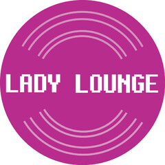 LADY LOUNGE