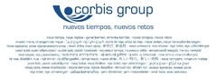 CORBIS GROUP NUEVOS TIEMPOS NUEVOS RETOS