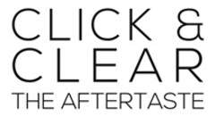 CLICK & CLEAR THE AFTERTASTE