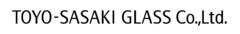 TOYO-SASAKI GLASS Co.,Ltd.