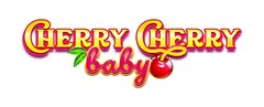 Cherry Cherry Baby