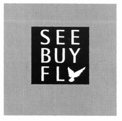 SEE BUY FLY