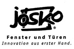 josko Fenster und Türen Innovation aus erster Hand.