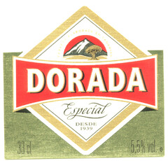 DORADA Especial DESDE 1939