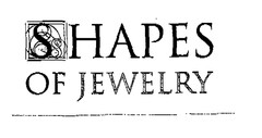 SHAPES OF JEWELRY